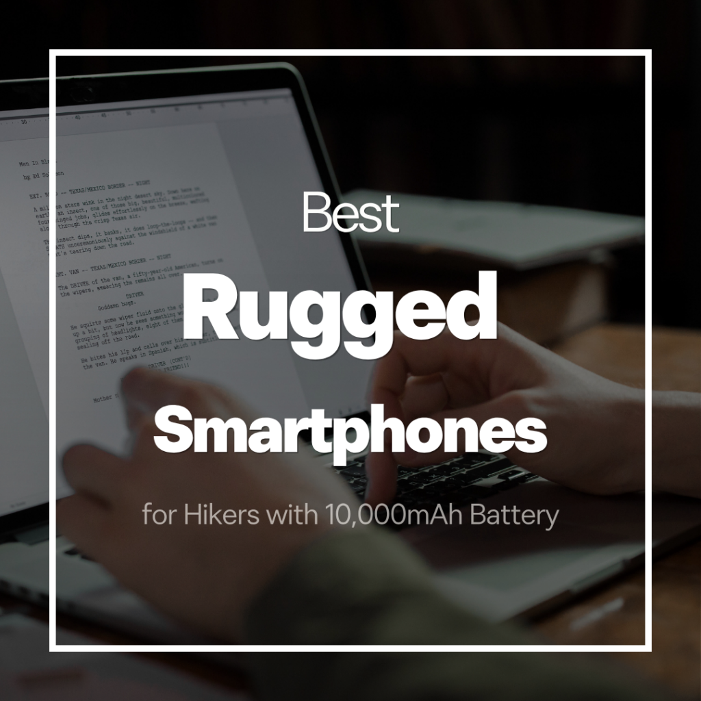rugged smartphones for hikers