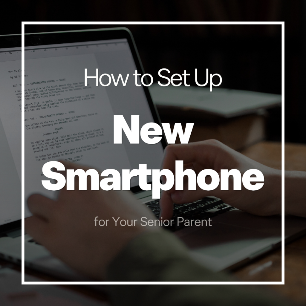 set up a new smartphone